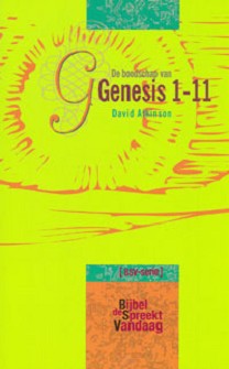 De boodschap van Genesis 1-11